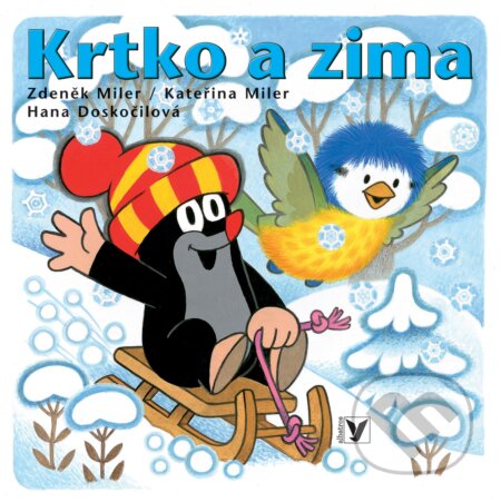 Krtko a zima - Hana Doskočilová, Kateřina Miler (ilustrácie), Zdeněk Miler (ilustrácie), Albatros SK, 2018