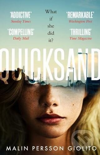 Kniha: Quicksand (Malin Persson Giolito). Simon & Schuster, 2018 Kniha: Quicksand (Malin Persson Giolito). Simon & Schuster, 2018