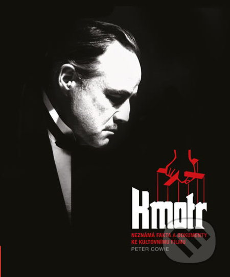 Kniha: Kmotr (Peter Cowie), 2018 Kniha: Kmotr (Peter Cowie), 2018