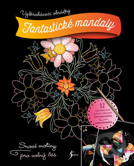 Kniha: Fantastické mandaly (Esence). Esence, 2018 Kniha: Fantastické mandaly (Esence). Esence, 2018