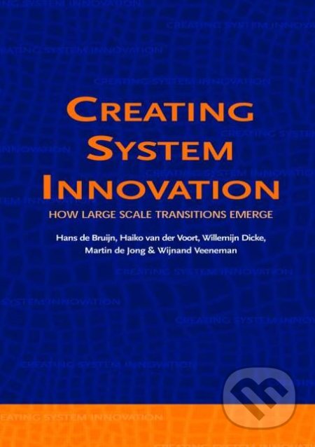 Kniha: Creating System Innovation (Hans de Bruijn a kolektív). CRC Press, 2004 Kniha: Creating System Innovation (Hans de Bruijn a kolektív). CRC Press, 2004