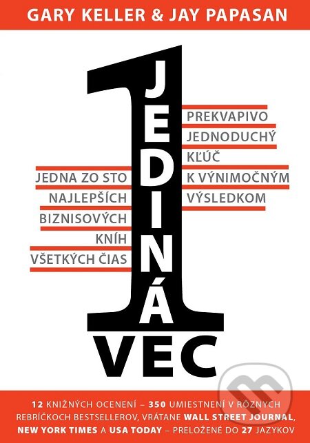 E-kniha: Jediná vec (Gary Keller a Jay Papassan). Eastone Books, 2018 E-kniha: Jediná vec (Gary Keller a Jay Papassan). Eastone Books, 2018