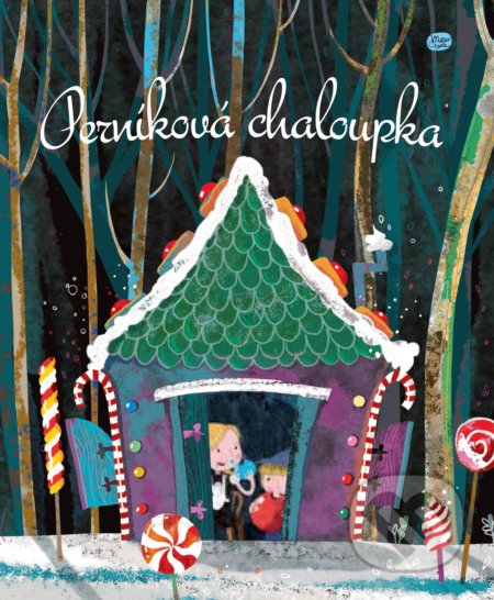 Kniha: Perníková chaloupka (CPRESS). CPRESS, 2018 Kniha: Perníková chaloupka (CPRESS). CPRESS, 2018