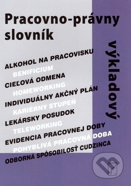 Pracovno-právny slovník, Poradca s.r.o., 2018