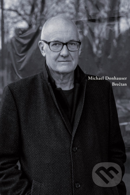 Kniha: Brečtan (Michael Donhauser). Skalná ruža, 2018 Kniha: Brečtan (Michael Donhauser). Skalná ruža, 2018