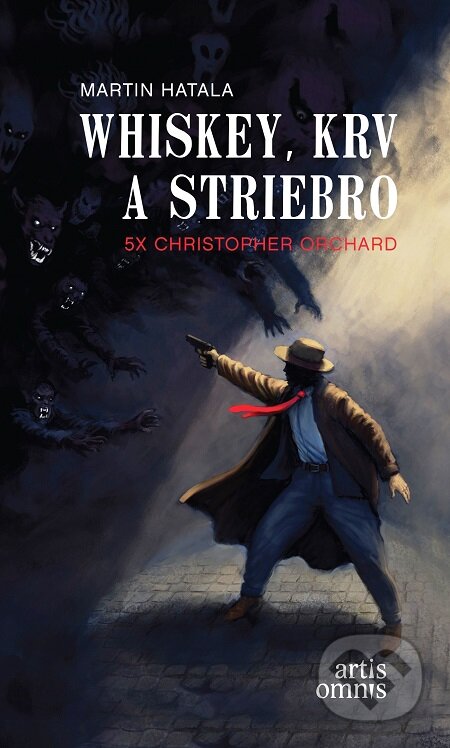 E-kniha: Whiskey, krv a striebro (Martin Hatala). Artis Omnis, 2018 E-kniha: Whiskey, krv a striebro (Martin Hatala). Artis Omnis, 2018