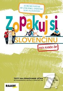 Kniha: Zopakuj si slovenčinu 7 (Katarína Hincová, Libuša Bednáriková, Mária Mydlová, Stanislava Havettová, Veronika Burčíková, Veronika Dobrovodská a Zuzana Bartošová). Raabe, 2018 Kniha: Zopakuj si slovenčinu 7 (Katarína Hincová, Libuša Bednáriková, Mária Mydlová, Stanislava Havettová, Veronika Burčíková, Veronika Dobrovodská a Zuzana Bartošová). Raabe, 2018