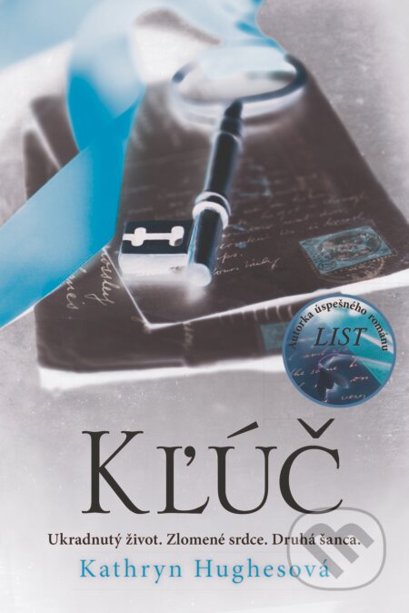 Kniha: Kľúč (Kathryn Hughes). Fortuna Libri, 2018 Kniha: Kľúč (Kathryn Hughes). Fortuna Libri, 2018