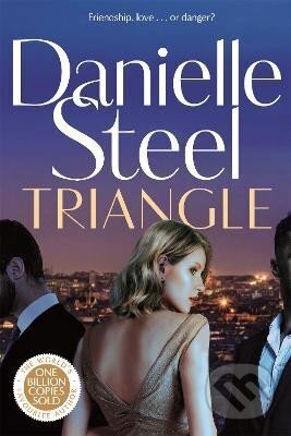 Kniha: Triangle (Danielle Steel). Pan Macmillan, 2024 Kniha: Triangle (Danielle Steel). Pan Macmillan, 2024