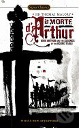 Kniha: Morte D`Arthur, Le (Thomas Malory). , 2010 Kniha: Morte D`Arthur, Le (Thomas Malory). , 2010