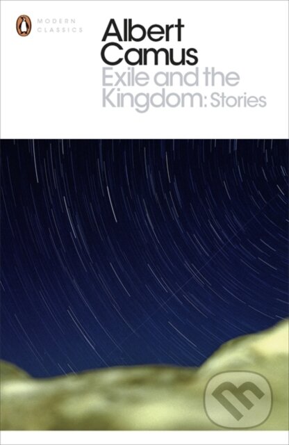 Kniha: Exile and the Kingdom (Albert Camus). Penguin Classics, 2006 Kniha: Exile and the Kingdom (Albert Camus). Penguin Classics, 2006