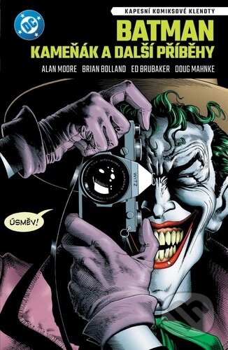 Kniha: Batman Kameňák a další příběhy (Alan Moore a Ed Brubaker). Crew, 2025 Kniha: Batman Kameňák a další příběhy (Alan Moore a Ed Brubaker). Crew, 2025