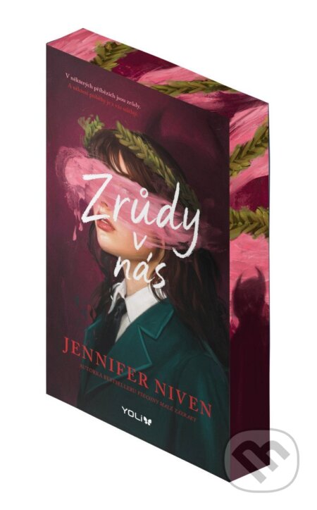 Kniha: Zrůdy v nás (Jennifer Niven). YOLi CZ, 2026 Kniha: Zrůdy v nás (Jennifer Niven). YOLi CZ, 2026