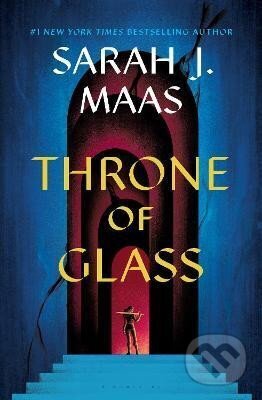 Kniha: Throne of Glass (Sarah J. Maas). Bloomsbury, 2023 Kniha: Throne of Glass (Sarah J. Maas). Bloomsbury, 2023