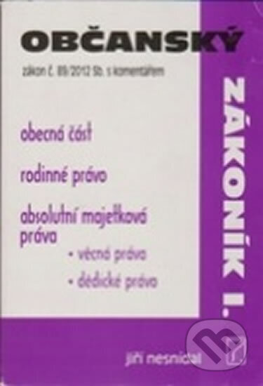 Kniha: Občanský zákoník I. (neuvedený autor). Poradca s.r.o., 2020 Kniha: Občanský zákoník I. (neuvedený autor). Poradca s.r.o., 2020