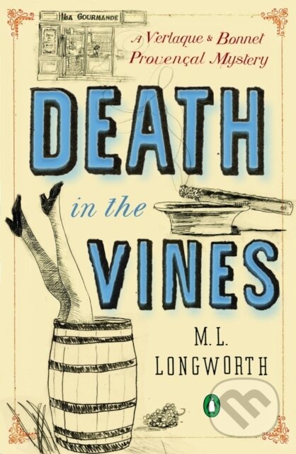 Kniha: Death in the Vines (M.L. Longworth). Penguin Putnam Inc, 2013 Kniha: Death in the Vines (M.L. Longworth). Penguin Putnam Inc, 2013