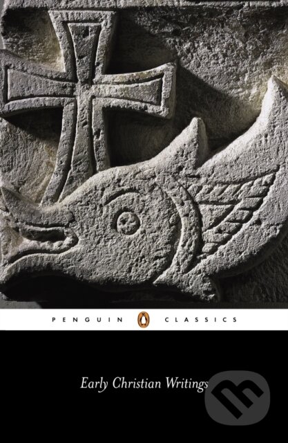 Kniha: Early Christian Writings (Maxwell Stamforth). Penguin Classics, 1987 Kniha: Early Christian Writings (Maxwell Stamforth). Penguin Classics, 1987