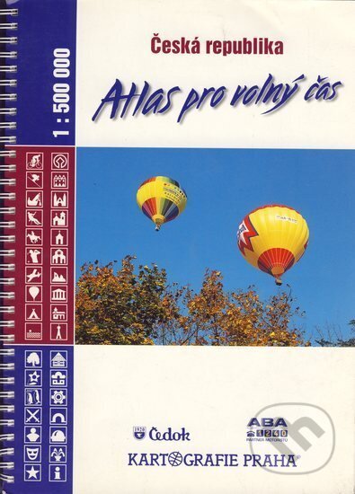 Kniha: Atlas pro volný čas - ČR 1:500 000 (neuvedený autor). Kartografie Praha, 2001 Kniha: Atlas pro volný čas - ČR 1:500 000 (neuvedený autor). Kartografie Praha, 2001