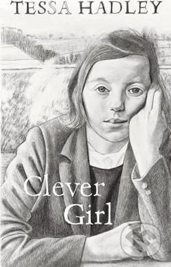 Kniha: Clever Girl (Tessa Hadley). Vintage Books, 2013 Kniha: Clever Girl (Tessa Hadley). Vintage Books, 2013