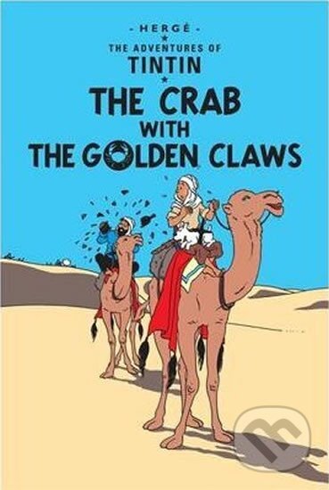 Kniha: Tintin 9 - The Crab with the Golden Claws (Hergé). Egmont Books, 2012 Kniha: Tintin 9 - The Crab with the Golden Claws (Hergé). Egmont Books, 2012