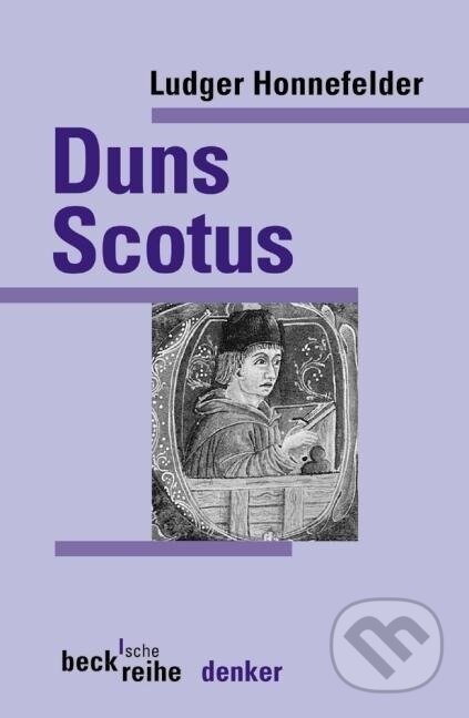 Kniha: Johannes Duns Scotus (Ludger Honnefelder). , 2005 Kniha: Johannes Duns Scotus (Ludger Honnefelder). , 2005