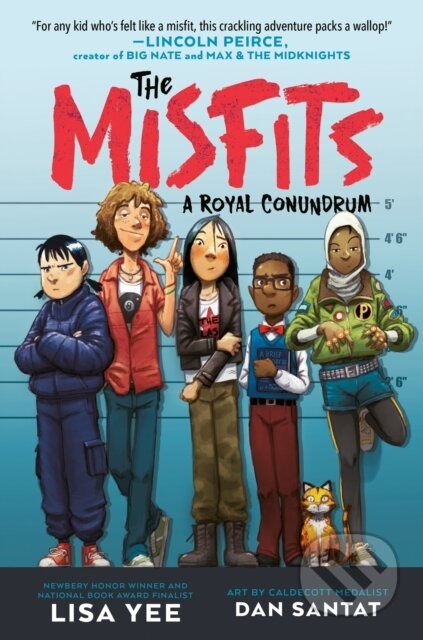 Kniha: A Royal Conundrum (The Misfits) (Dan Santat a Lisa Yee). , 2024 Kniha: A Royal Conundrum (The Misfits) (Dan Santat a Lisa Yee). , 2024