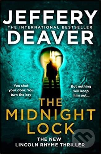 Kniha: The Midnight Lock (Jeffery Deaver). HarperCollins Publishers, 2022 Kniha: The Midnight Lock (Jeffery Deaver). HarperCollins Publishers, 2022