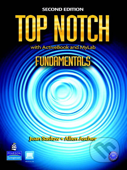 Kniha: Top Notch Fundamentals with ActiveBook and MyEnglishLab (M. Joan Saslow). Pearson, 2012 Kniha: Top Notch Fundamentals with ActiveBook and MyEnglishLab (M. Joan Saslow). Pearson, 2012