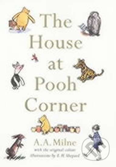 Kniha: The House at Pooh Corner (A. A. Milne). Egmont Books Kniha: The House at Pooh Corner (A. A. Milne). Egmont Books