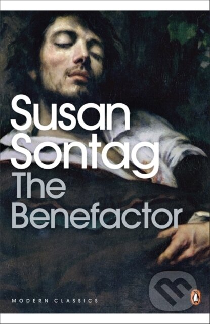 Kniha: The Benefactor (Susan Sontag). Penguin Classics, 2009 Kniha: The Benefactor (Susan Sontag). Penguin Classics, 2009