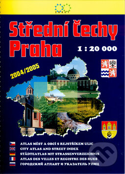 Kniha: Střední Čechy, Praha 1:20000 2vydání 2004/2005 (Žaket). Žaket, 2004 Kniha: Střední Čechy, Praha 1:20000 2vydání 2004/2005 (Žaket). Žaket, 2004