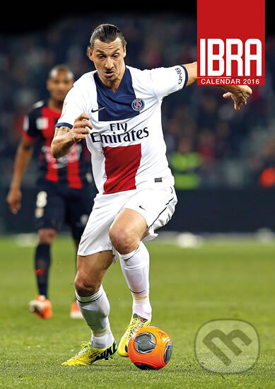Kniha: Kalendář nástěnný 2016 - IBRAHIMOVIC (Helma365). Helma365, 2015 Kniha: Kalendář nástěnný 2016 - IBRAHIMOVIC (Helma365). Helma365, 2015