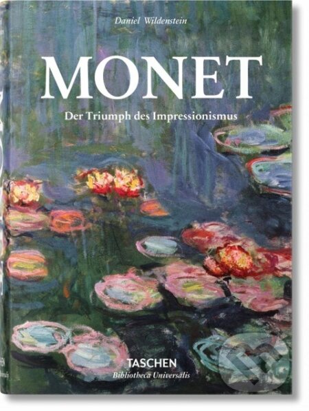 Kniha: Monet oder Der Triumph des Impressionismus (Daniel Wildenstein). Taschen, 2014 Kniha: Monet oder Der Triumph des Impressionismus (Daniel Wildenstein). Taschen, 2014