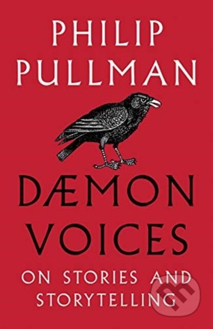Kniha: Daemon Voices (Philip Pullman). David Fickling Books, 2020 Kniha: Daemon Voices (Philip Pullman). David Fickling Books, 2020