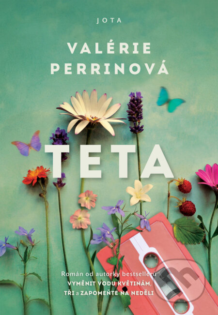 E-kniha: Teta (Valérie Perrinová). Jota, 2025 E-kniha: Teta (Valérie Perrinová). Jota, 2025