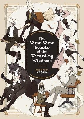 Kniha: The Wize Wize Beasts of the Wizarding Wizdoms (Nagabe). Seven Seas, 2019 Kniha: The Wize Wize Beasts of the Wizarding Wizdoms (Nagabe). Seven Seas, 2019