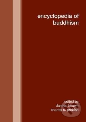 Kniha: Encyclopedia of Buddhism (Damien Keown). Routledge, 2007 Kniha: Encyclopedia of Buddhism (Damien Keown). Routledge, 2007