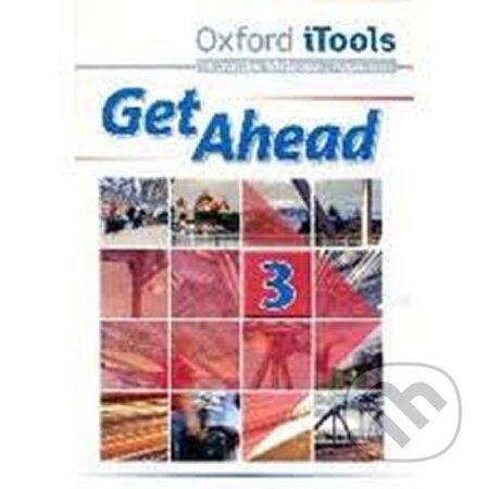 Kniha: Get Ahead 3 iTools (Sheila Dignen a Shella Dignen). Oxford University Press, 2014 Kniha: Get Ahead 3 iTools (Sheila Dignen a Shella Dignen). Oxford University Press, 2014