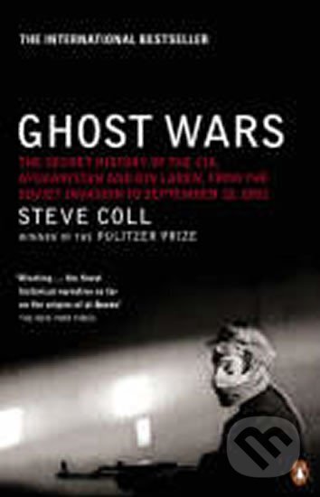 Kniha: Ghost Wars (Steve Coll). Penguin Books, 2005 Kniha: Ghost Wars (Steve Coll). Penguin Books, 2005