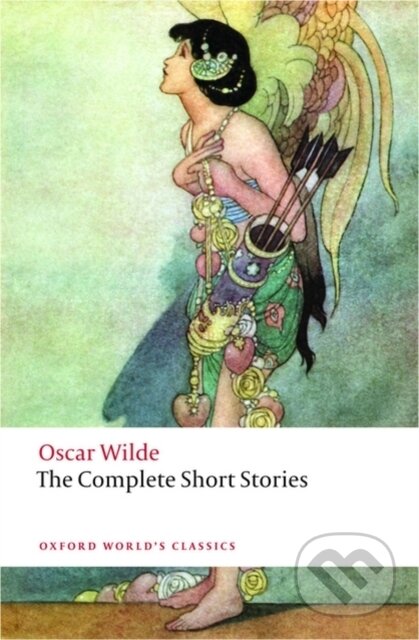 Kniha: The Complete Short Stories (Oscar Wilde). Oxford University Press, 2010 Kniha: The Complete Short Stories (Oscar Wilde). Oxford University Press, 2010