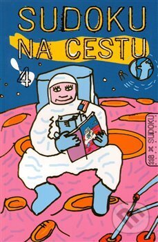 Kniha: Sudoku na cestu 4. (Alpha book). Alpha book, 2009 Kniha: Sudoku na cestu 4. (Alpha book). Alpha book, 2009