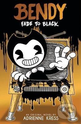 Kniha: Fade to Black (Adrienne Kress). Scholastic, 2023 Kniha: Fade to Black (Adrienne Kress). Scholastic, 2023