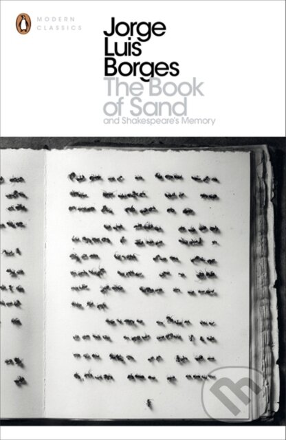 Kniha: The Book of Sand and Shakespeare's Memory (Jorge Luis Borges). Penguin Classics, 2001 Kniha: The Book of Sand and Shakespeare's Memory (Jorge Luis Borges). Penguin Classics, 2001