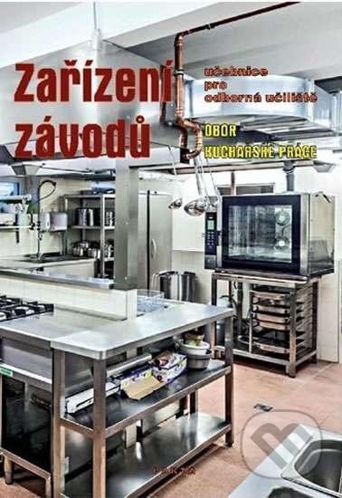 Kniha: Zařízení závodů pro Odborná učiliště obor Kuchařské práce Parta (Parta). Parta Kniha: Zařízení závodů pro Odborná učiliště obor Kuchařské práce Parta (Parta). Parta
