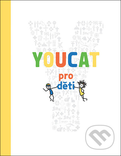 Kniha: YouCat pro děti (Karmelitánské nakladatelství). Karmelitánské nakladatelství, 2025 Kniha: YouCat pro děti (Karmelitánské nakladatelství). Karmelitánské nakladatelství, 2025