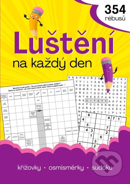Kniha: Luštění na každý den (autorů kolektiv). Fortuna Libri, 2025 Kniha: Luštění na každý den (autorů kolektiv). Fortuna Libri, 2025