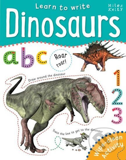 Kniha: Learn to Write Dinosaurs (autorů kolektiv). , 2015 Kniha: Learn to Write Dinosaurs (autorů kolektiv). , 2015