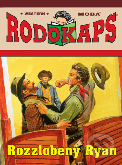 E-kniha: Rozzlobený Ryan (Frank Glaser). Moba, 2025 E-kniha: Rozzlobený Ryan (Frank Glaser). Moba, 2025