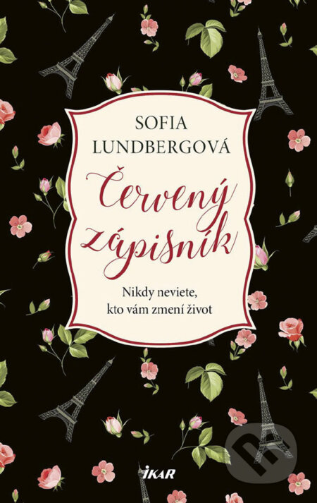 E-kniha: Červený zápisník (Sofia Lundberg). Ikar, 2018 E-kniha: Červený zápisník (Sofia Lundberg). Ikar, 2018