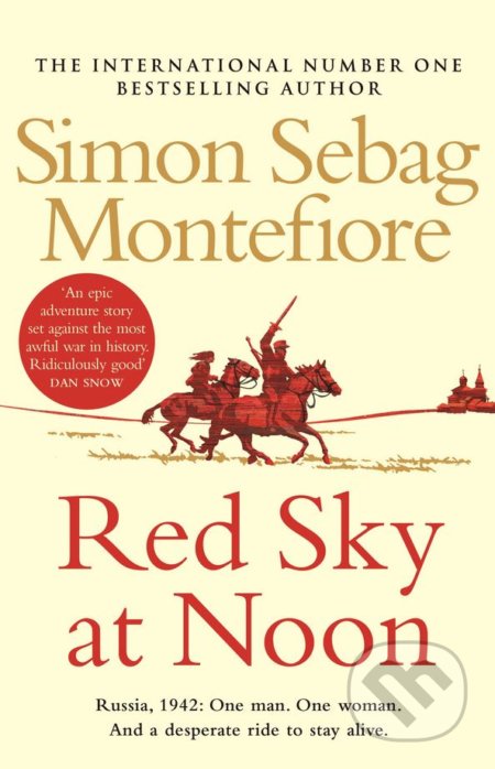 Kniha: Red Sky at Noon (Simon Sebag Montefiore). Arrow Books, 2018 Kniha: Red Sky at Noon (Simon Sebag Montefiore). Arrow Books, 2018